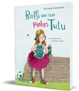 Raffi und sein pinkes Tutu - Riccardo Simonetti