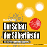 Der Schatz der Silberf&uuml;rstin - Claudia Puhlf&uuml;rst