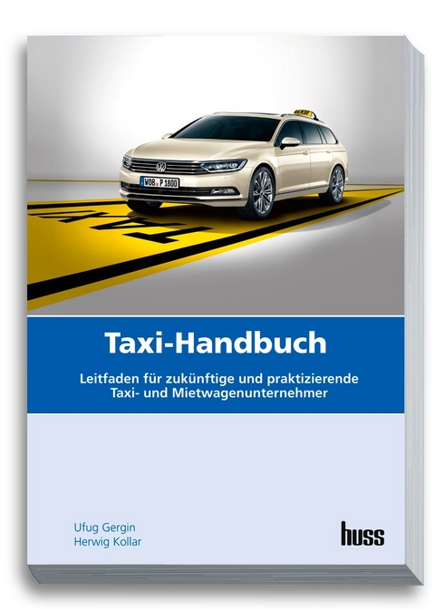 Taxi-Handbuch - Ufuk Gergin, Herwig Kollar