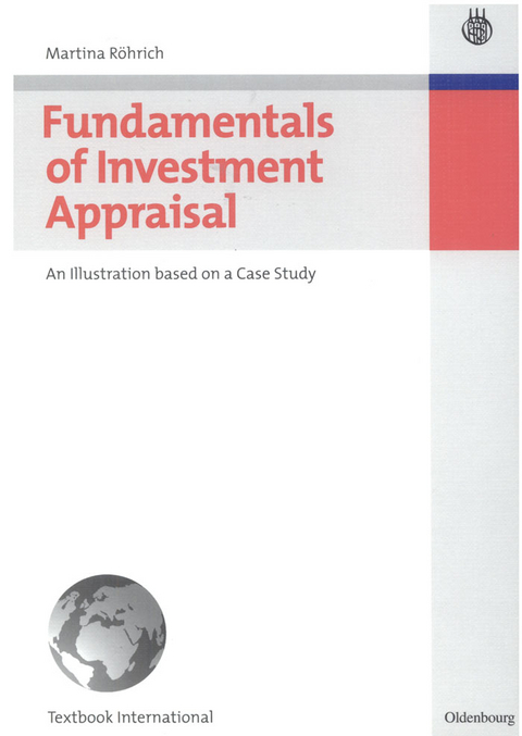Fundamentals of Investment Appraisal - Martina R&ouml;hrich