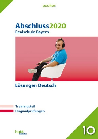 Abschluss 2020 - Realschule Bayern Lösungen Deutsch