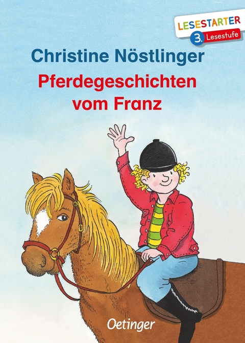 Pferdegeschichten vom Franz - Christine N&ouml;stlinger