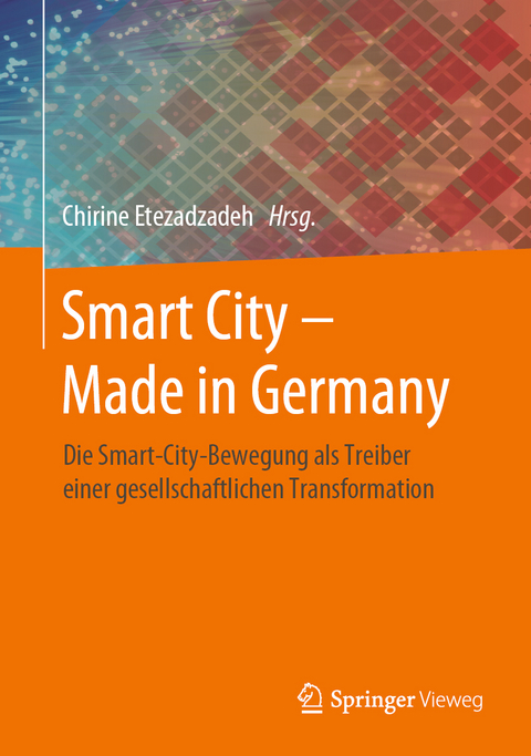 Smart City &ndash; Made in Germany - 