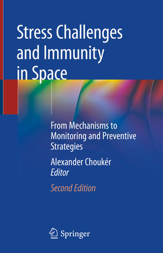 Stress Challenges and Immunity in Space
