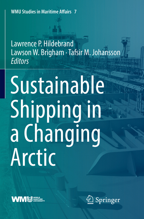 Sustainable Shipping in a Changing Arctic - 