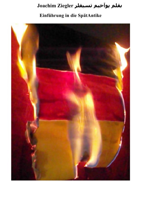 Einf&uuml;hrung in die Sp&auml;tAntike - Joachim Ziegler