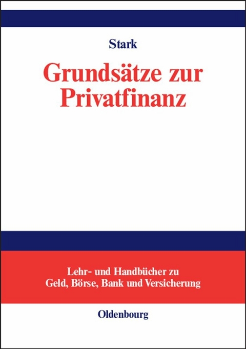 Grundsätze zur Privatfinanz - Gunnar Stark