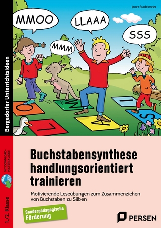 Buchstabensynthese handlungsorientiert trainieren