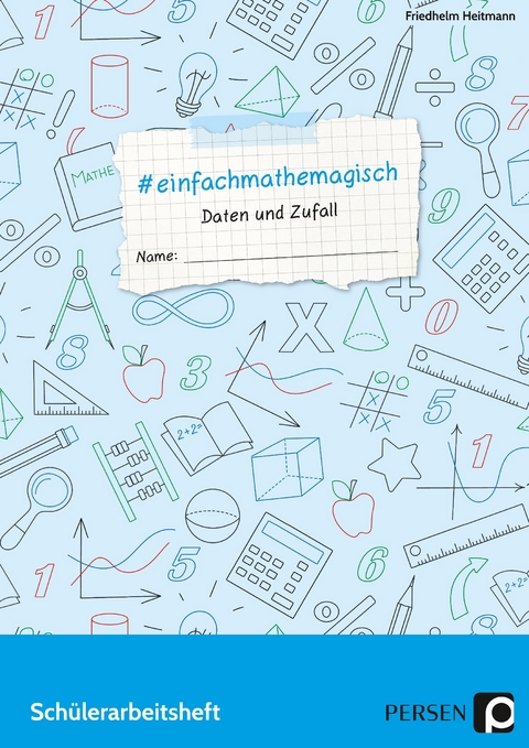 #einfachmathemagisch - Daten und Zufall - Friedhelm Heitmann