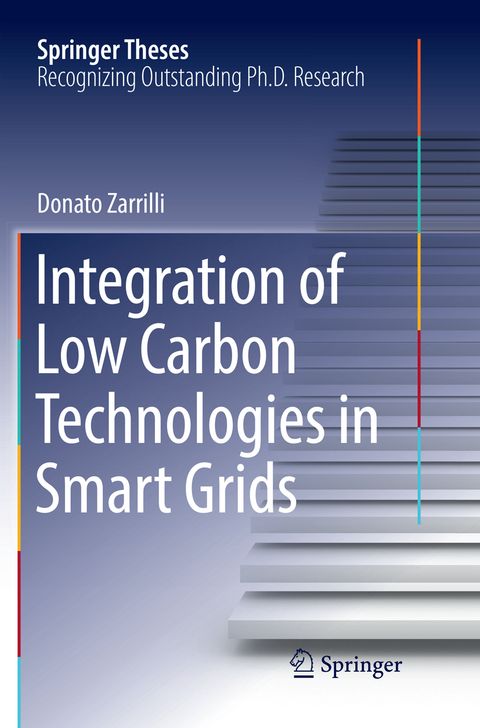Integration of Low Carbon Technologies in Smart Grids - Donato Zarrilli