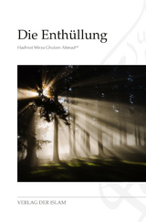 Die Enth&uuml;llung - Hadhrat Mirza Ghulam Ahmad