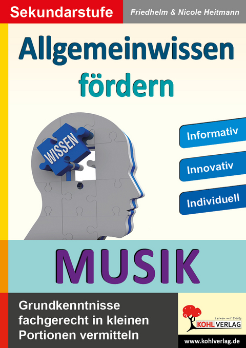 Allgemeinwissen f&ouml;rdern MUSIK - Friedhelm Heitmann