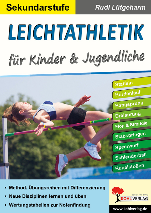 Leichtathletik f&uuml;r Kinder und Jugendliche / Sekundarstufe - Rudi L&uuml;tgeharm
