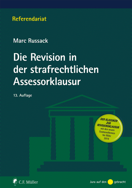 Die Revision in der strafrechtlichen Assessorklausur - Marc Russack