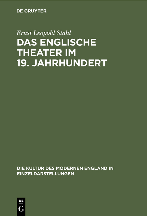 Das englische Theater im 19. Jahrhundert - Ernst Leopold Stahl