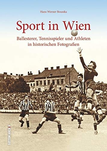 Sport in Wien - Hans Werner Bousska