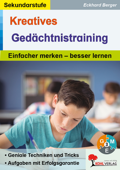 Kreatives Ged&auml;chtnistraining / Sekundarstufe - Eckhard Berger
