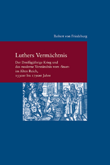 Luthers Verm&auml;chtnis - Robert von Friedeburg