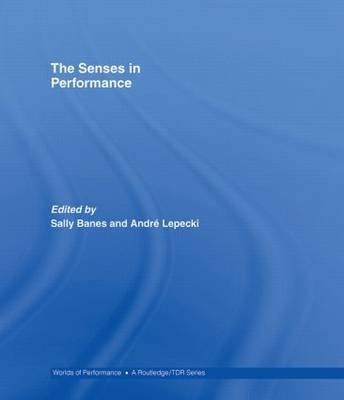 Senses in Performance - 