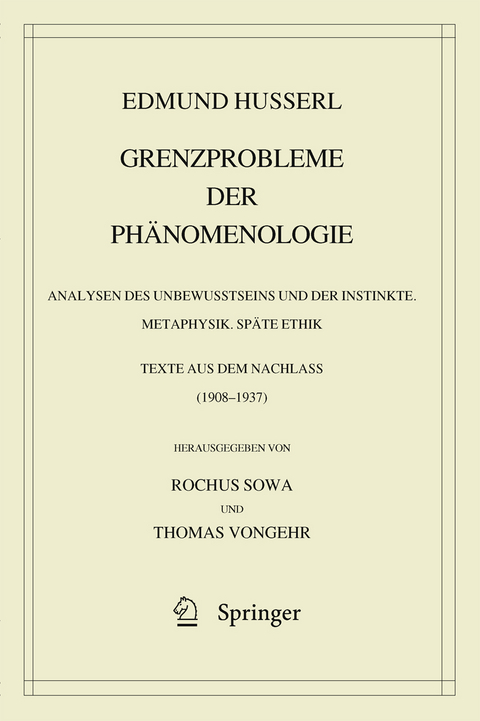 Grenzprobleme der Ph&auml;nomenologie -  Edmund Husserl