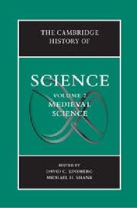 Cambridge History of Science: Volume 2, Medieval Science