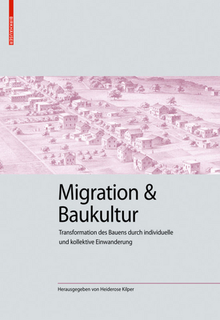 Migration und Baukultur