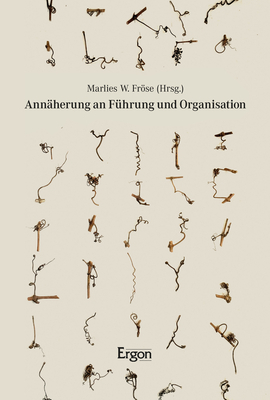 Annäherung an Führung und Organisation
