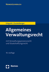 Allgemeines Verwaltungsrecht - Erbguth, Wilfried; Guckelberger, Annette