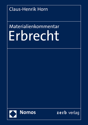 Materialienkommentar Erbrecht - 