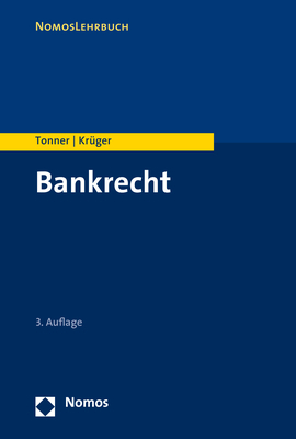 Bankrecht - Martin Tonner, Thomas Kr&uuml;ger