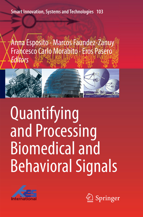 Quantifying and Processing Biomedical and Behavioral Signals - 
