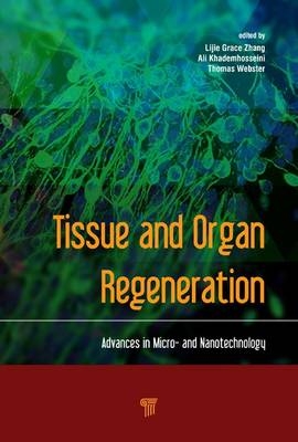 Tissue and Organ Regeneration