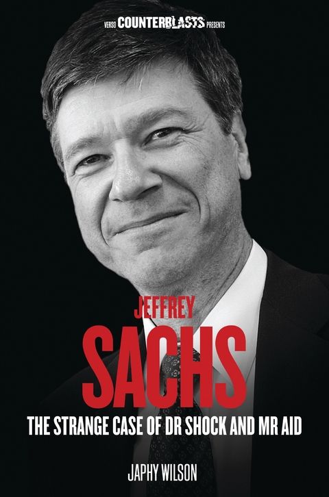 Jeffrey Sachs - Japhy Wilson