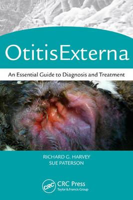 Otitis Externa -  BVSc DVD Dip ECVD FSB Harvey,  Sue Paterson