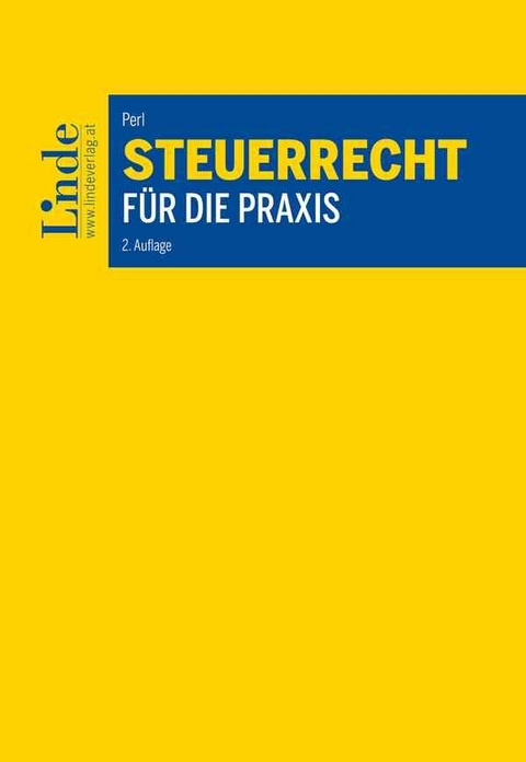 Steuerrecht f&uuml;r die Praxis - Mario Perl