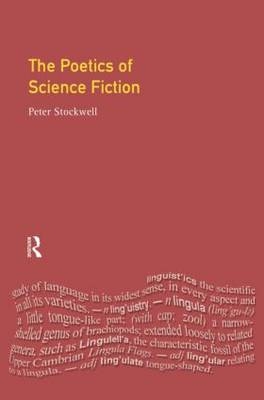 Poetics of Science Fiction -  Peter Stockwell