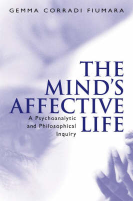 Mind's Affective Life -  Gemma Fiumara Corradi