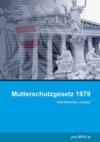 Mutterschutzgesetz 1979 - 