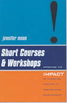 Short Courses and Workshops -  Jennifer Moon