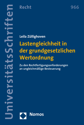 Lastengleichheit in der grundgesetzlichen Wertordnung - Leila Züllighoven