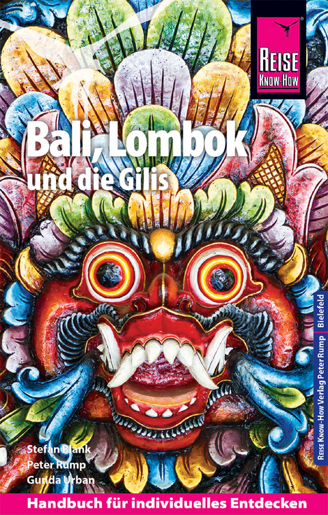 Reise Know-How Reisef&uuml;hrer Bali, Lombok und die Gilis - Stefan Blank, Peter Rump, Gunda Urban