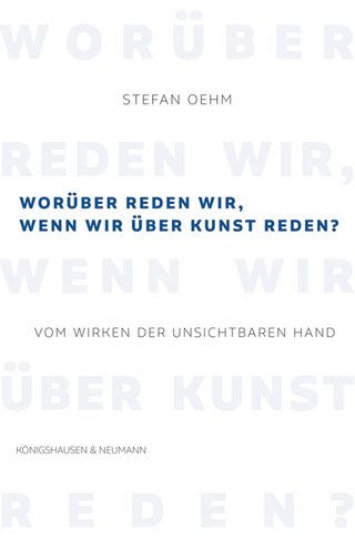 Worüber reden wir, wenn wir über Kunst reden?
