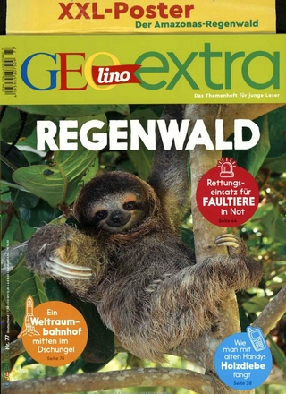 GEOlino Extra / GEOlino extra 77/2019 - Regenwald
