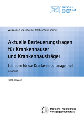 Aktuelle Besteuerungsfragen für Krankenhäuser und Krankenhausträger