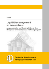 Liquidit&auml;tsmanagement im Krankenhaus - Josef Scherl