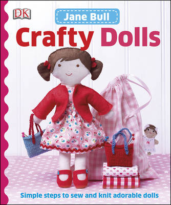 Crafty Dolls -  Jane Bull