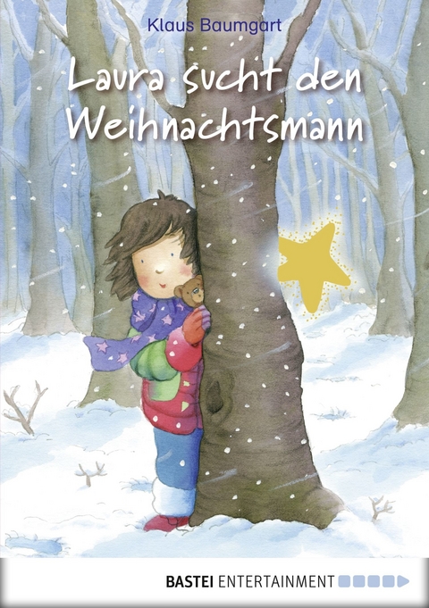 Laura sucht den Weihnachtsmann -  Klaus Baumgart,  Cornelia Neudert