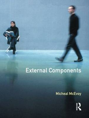 External Components -  Michael Mcevoy
