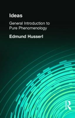 Ideas -  Edmund Husserl