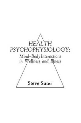 Health Psychophysiology -  S. Suter